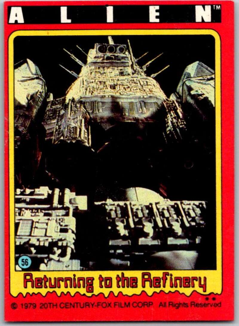 1979 Alien #56 Returning to the Refinary V45907