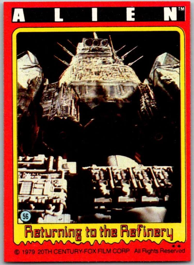 1979 Alien #56 Returning to the Refinary V45908