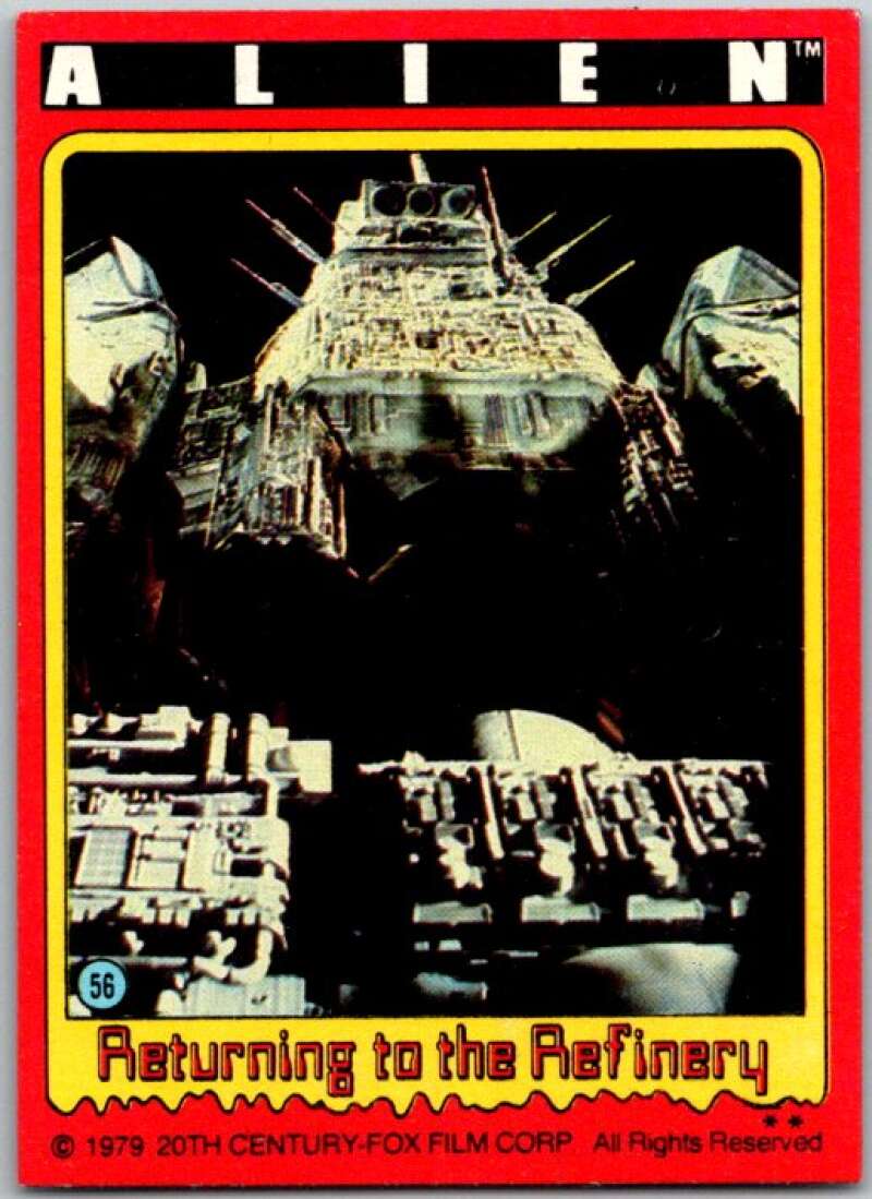 1979 Alien #56 Returning to the Refinary V45909