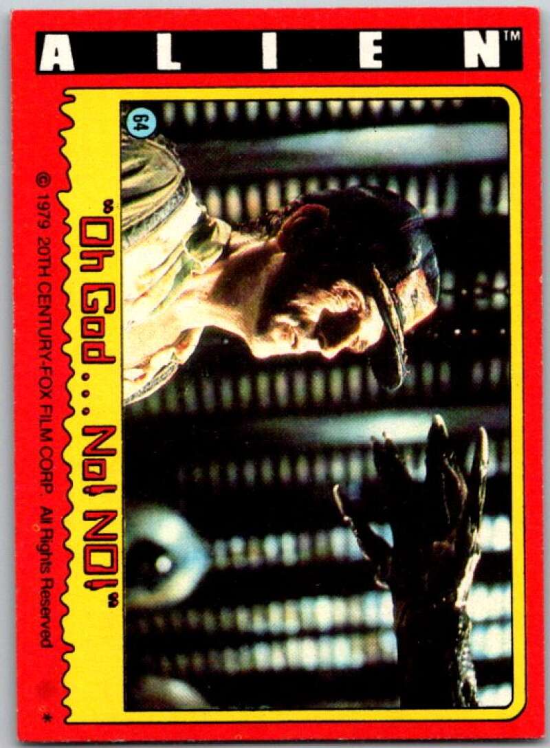 1979 Alien #64 Oh Godâ¦.No! NO! V45932