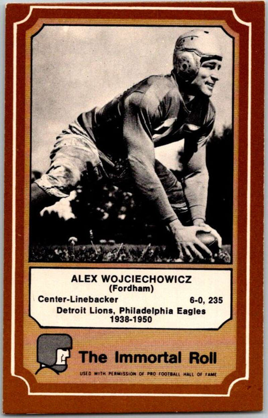 1975 Fleer The Immortal Roll Football #NNO Alex Wojciechowicz  V45993