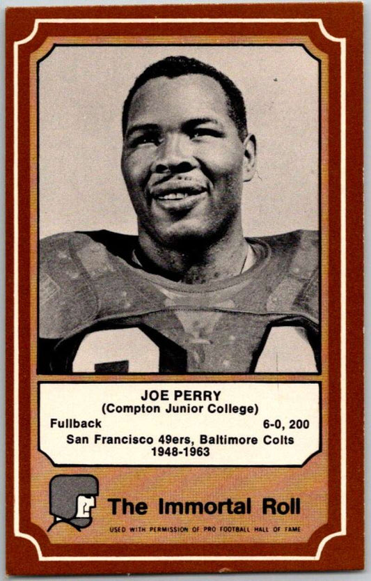 1975 Fleer The Immortal Roll Football #NNO Joe Perry  V46006