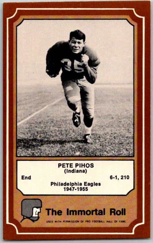 1975 Fleer The Immortal Roll Football #NNO Pete Pihos  V46007
