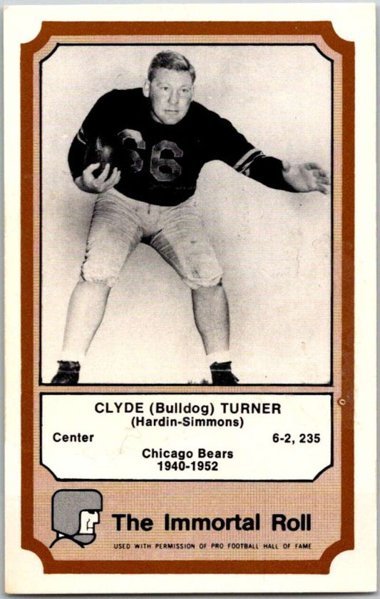 1975 Fleer The Immortal Roll Football #NNO Clyde (Bulldog) Turner  V46113