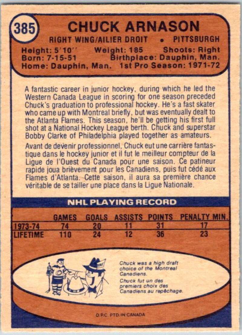 1974-75 O-Pee-Chee #385 Chuck Arnason RC Rookie Pittsburgh Penguins V46493