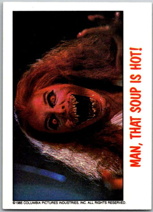 1988 Topps Fright Flicks #2 Man/That Soup Is Hot   V46783