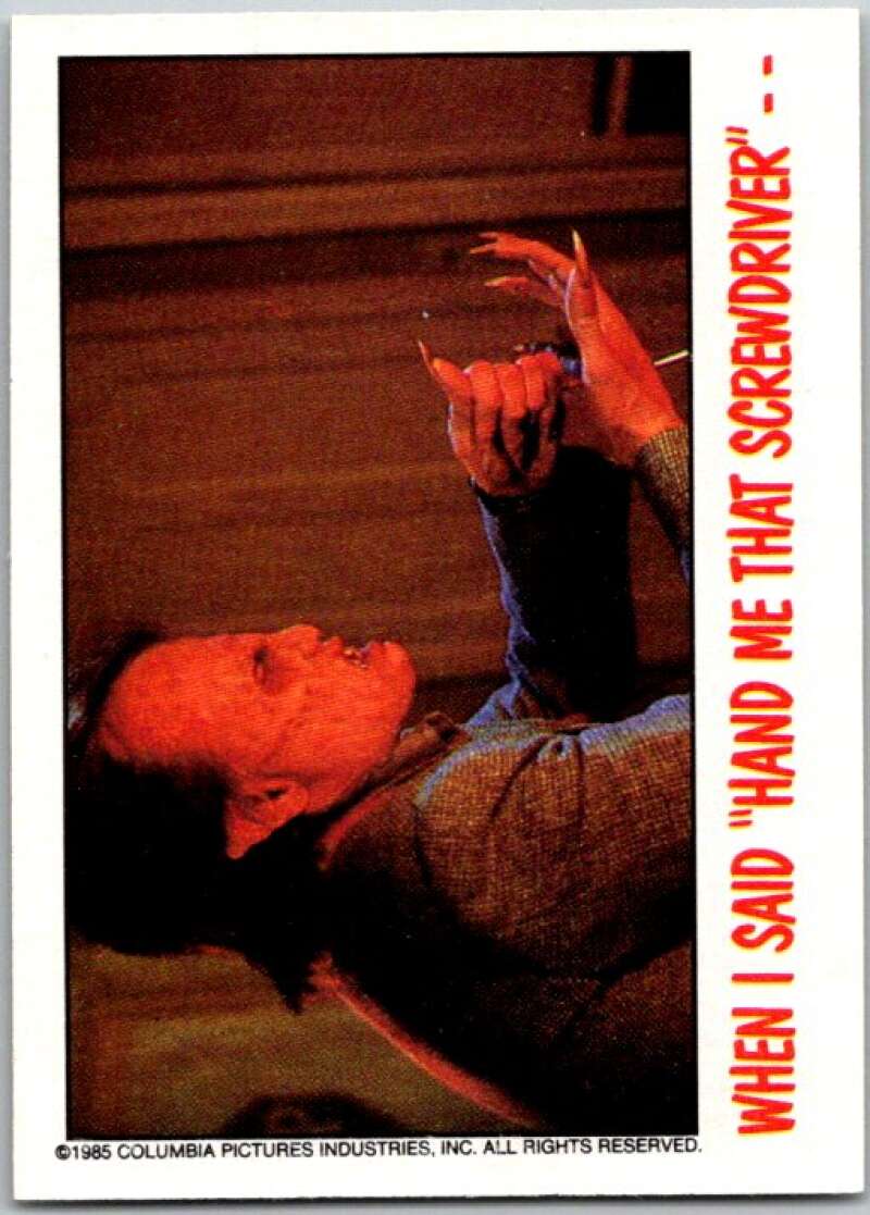 1988 OPC Fright Flicks #55 When I Said Hand Me That Screwdriver V46823