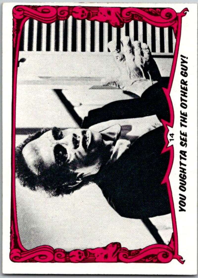 1980 You'll Die Laughing Creature #14 You Oughtta See The Other Guy! V46872
