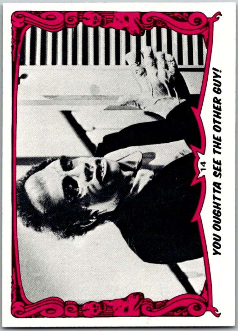 1980 You'll Die Laughing Creature #14 You Oughtta See The Other Guy! V46873