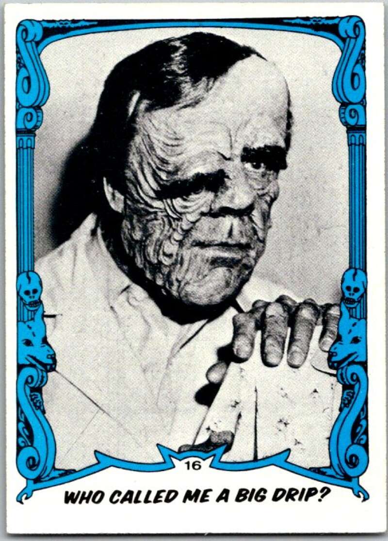 1980 You'll Die Laughing Creature #16 Who Called Me A Big Drip? V46875