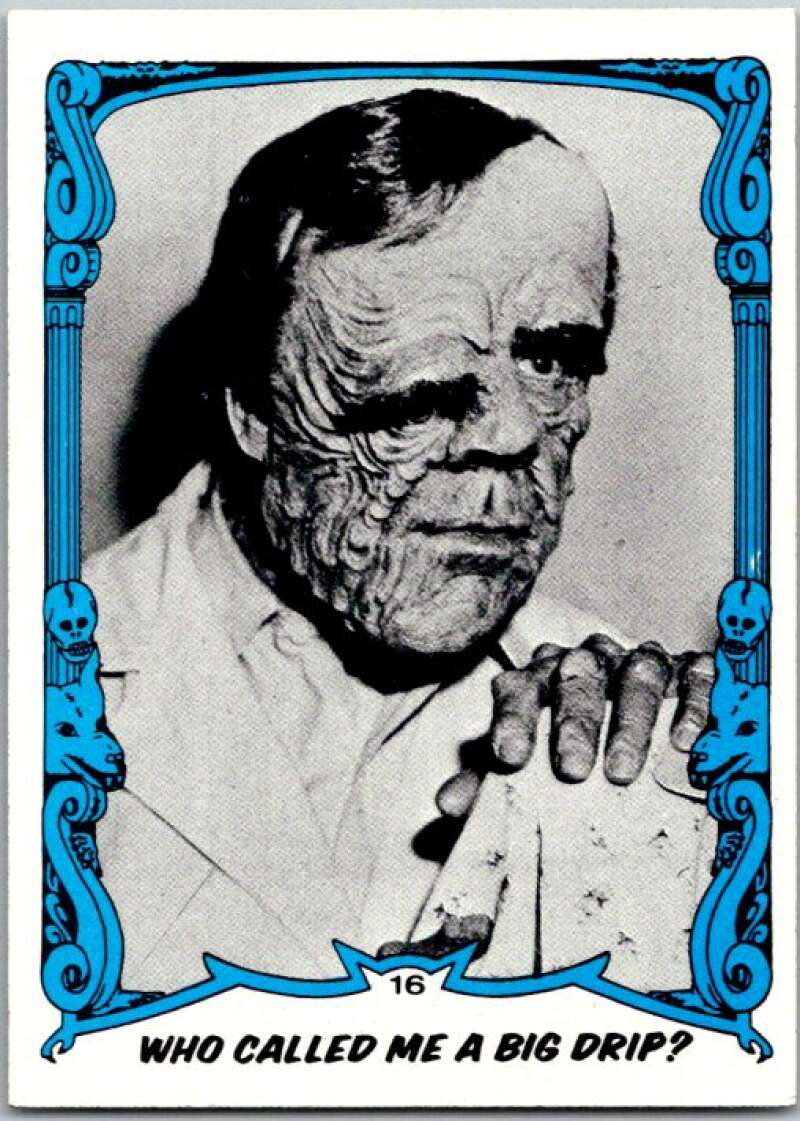 1980 You'll Die Laughing Creature #16 Who Called Me A Big Drip? V46876