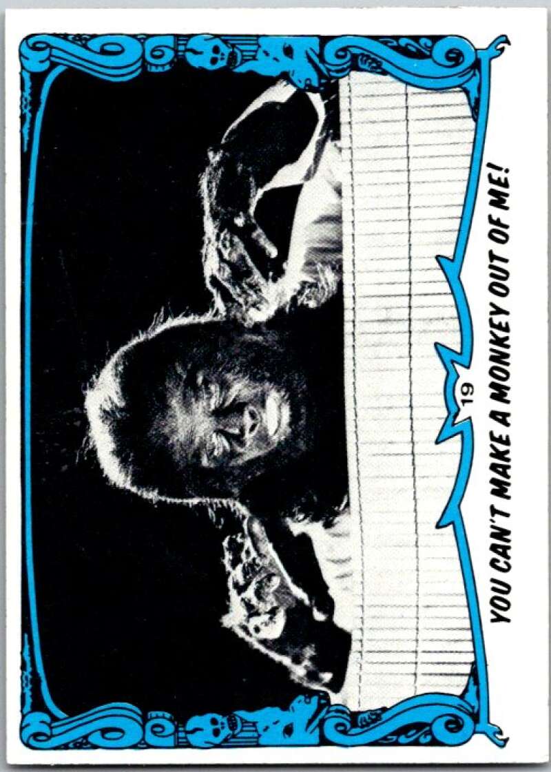 1980 You'll Die Laughing Creature #19 Can't Make A Monkey Out Of Me! V46879