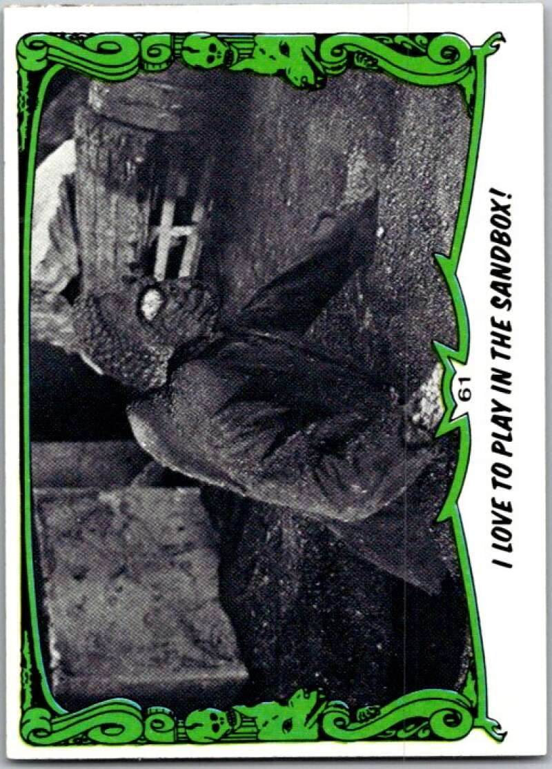 1980 You'll Die Laughing Creature #61 I Love To Play In The Sandbox! V46934
