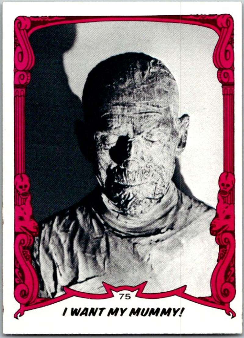1980 You'll Die Laughing Creature #75 I Want My Mummy! V46951