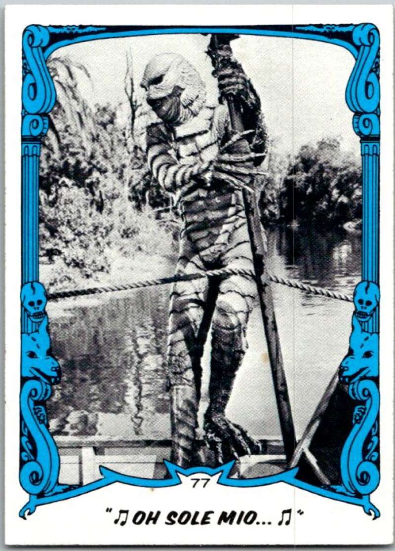 1980 You'll Die Laughing Creature #77 "Oh Sole Mioâ¦" V46953