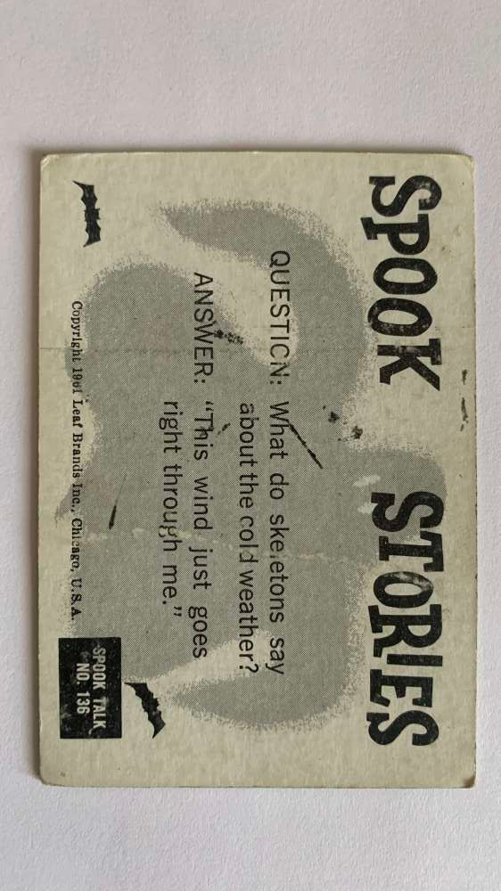 1961 Leaf Spook Stories #136 And I make 56 varieties V47058