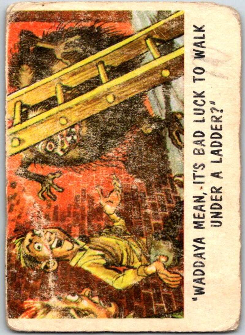 1959 You'll Die Laughing Creature #48 Waddaya Mean, It's Bad Luck? V47516