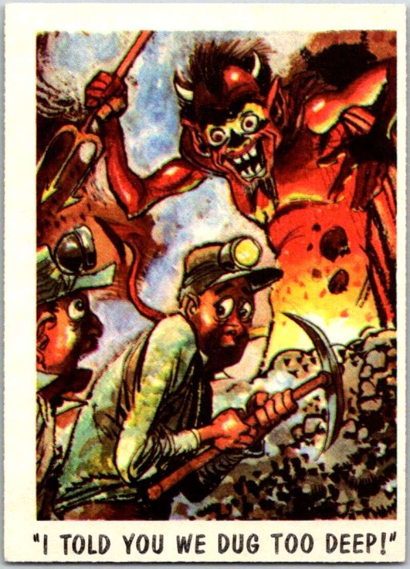 1959 You'll Die Laughing Creature #58 I Told You We Dug Too Deep! V47521