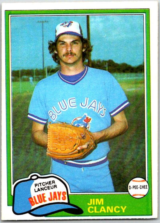 1981 O-Pee-Chee MLB #19 Jim Clancy  Toronto Blue Jays  V47540