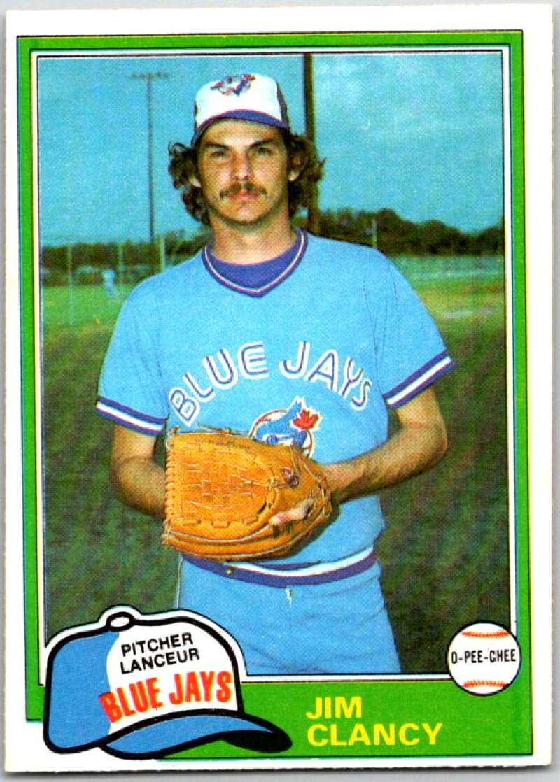 1981 O-Pee-Chee MLB #19 Jim Clancy Toronto Blue Jays V47540