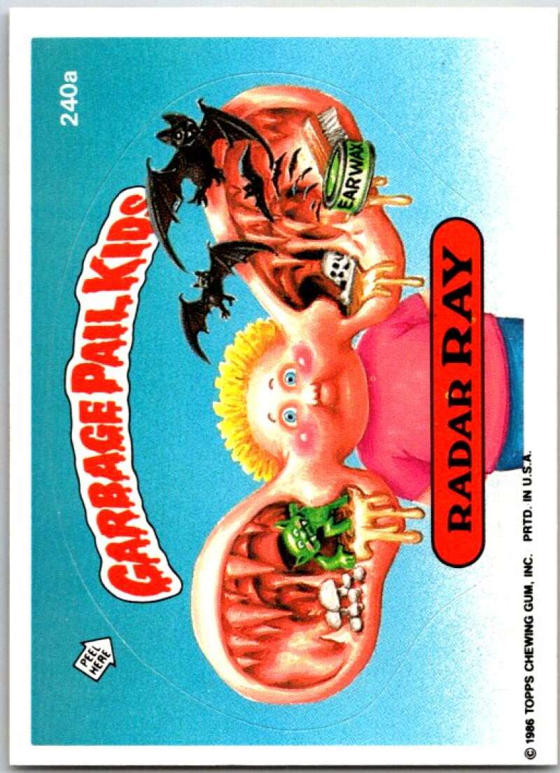 1986 Garbage Pail Kids #240a Radar Ray V48050
