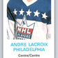 1970-71 Dad's Cookies #68 Andre Lacroix  Philadelphia Flyers  X304