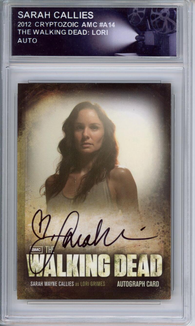 HCWPP - 2012 AMC The Walking Dead SARAH WAYNE CALLIES Auto LORI GRIMES - 294088
