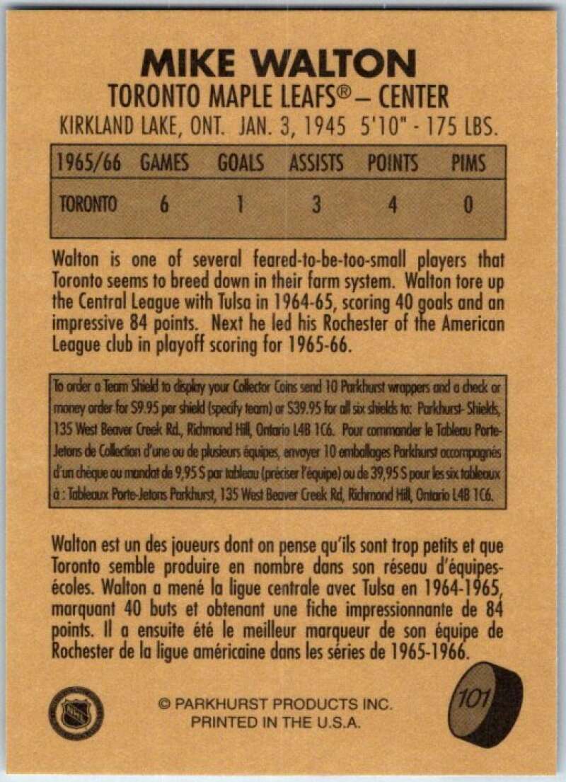 1995-96 Parkhurst '66-67 #101 Mike Walton Toronto Maple Leafs V50754