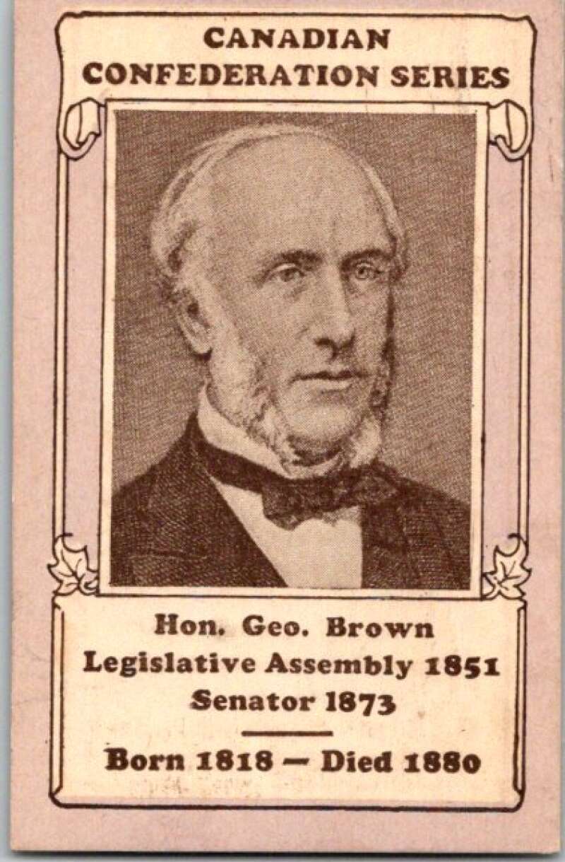 1927 Canadian Federation Series Hon Geo. Brown V50862