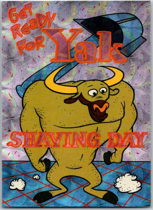 1994 Topps Ren & Stimpy Prism Card #32 Get Ready For Yak.. V50955