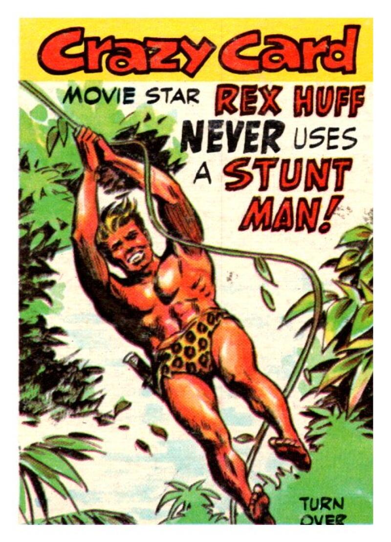 1961 Topps Crazy Card Comics #41 Movie Star Rex Huff Never... V51130