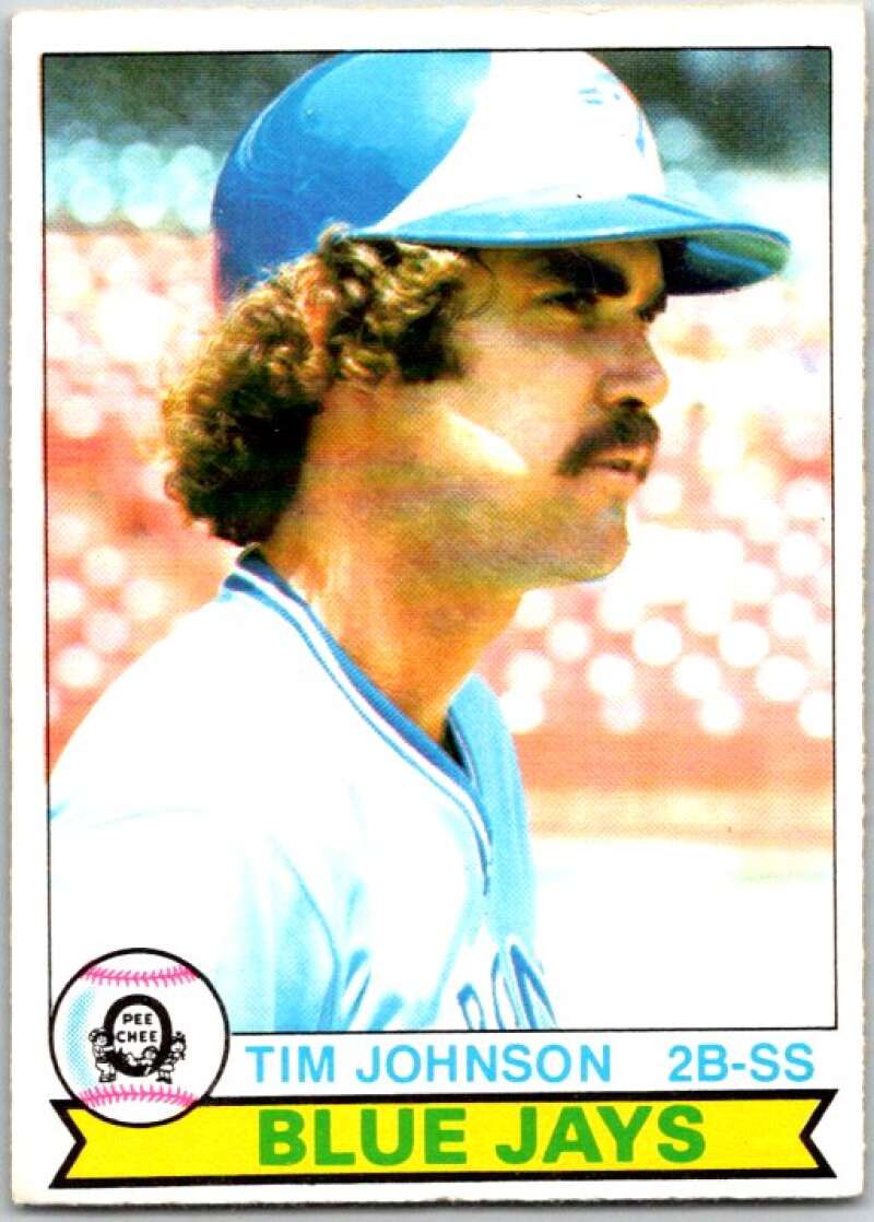 1979 OPC Baseball #89 Tim Johnson Toronto Blue Jays V50338 Image 1