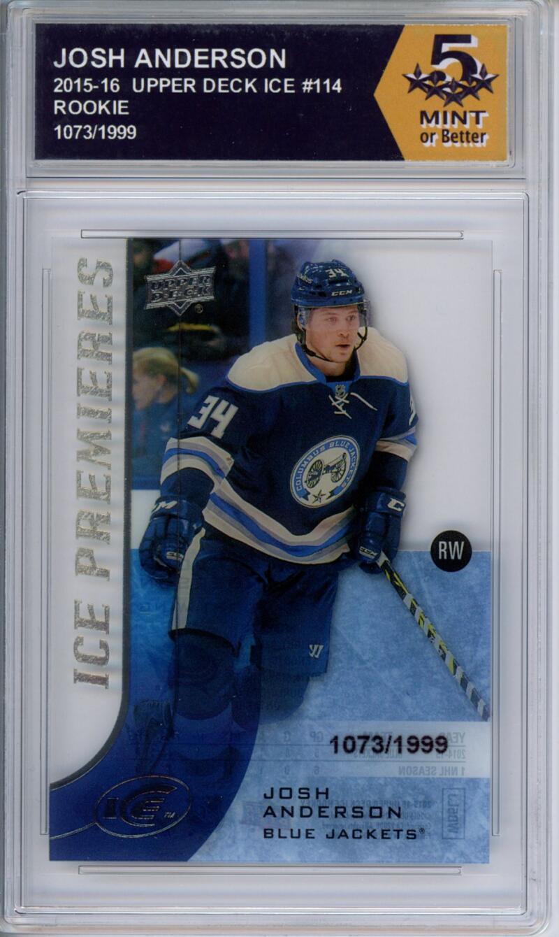 HCWPP - 2015-16 Upper Deck Ice #114 Josh Anderson Graded Rookie RC - 294235 Image 1