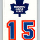 1985-86 Topps Sticker Inserts #13 Toronto Maple Leafs/15   V52774 Image 1
