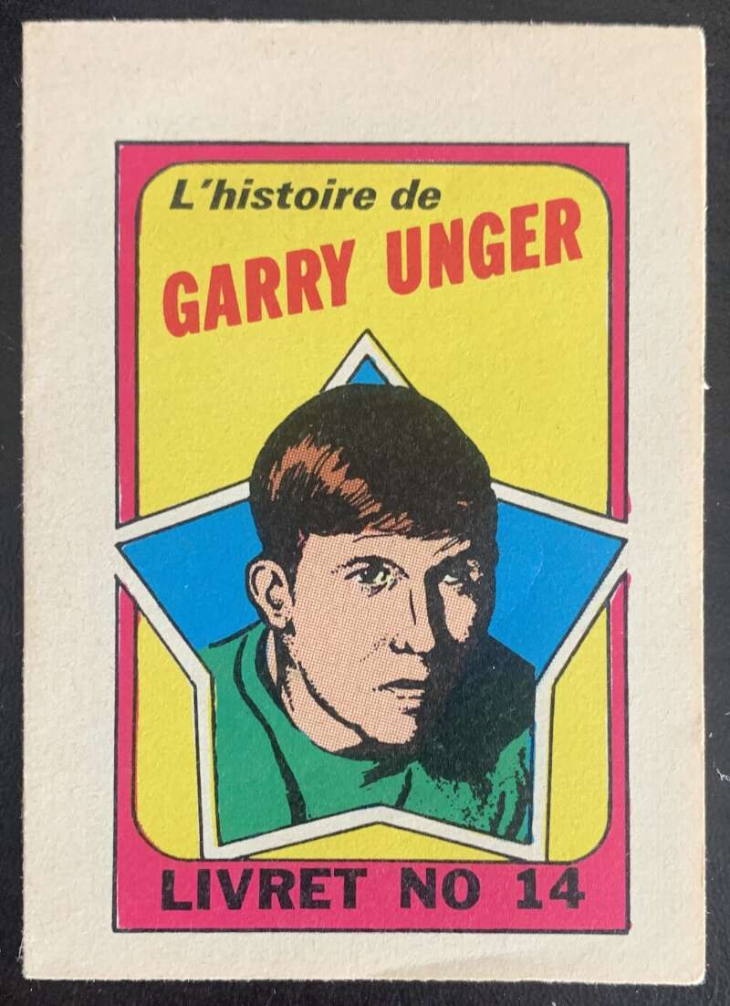 1971-72 O-Pee-Chee Booklets French #14 Garry Unger V54326 Image 1