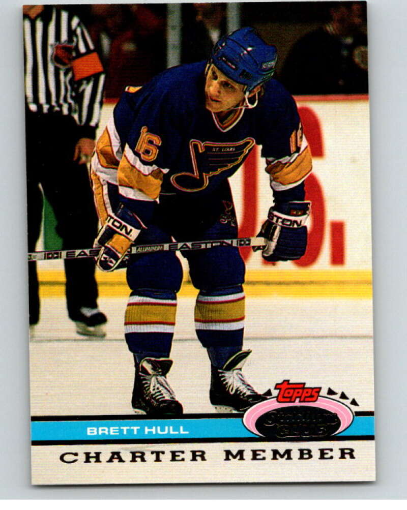 1991-92 Topps Stadium Club Charter Member #48 Brett Hull St. Louis Blues V54665 Image 1