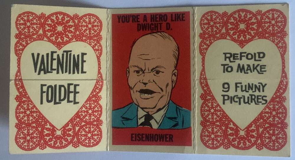 1963 Valentine Foldees #1 Eisenhower, Nixon, Kennedy V54920 Image 1