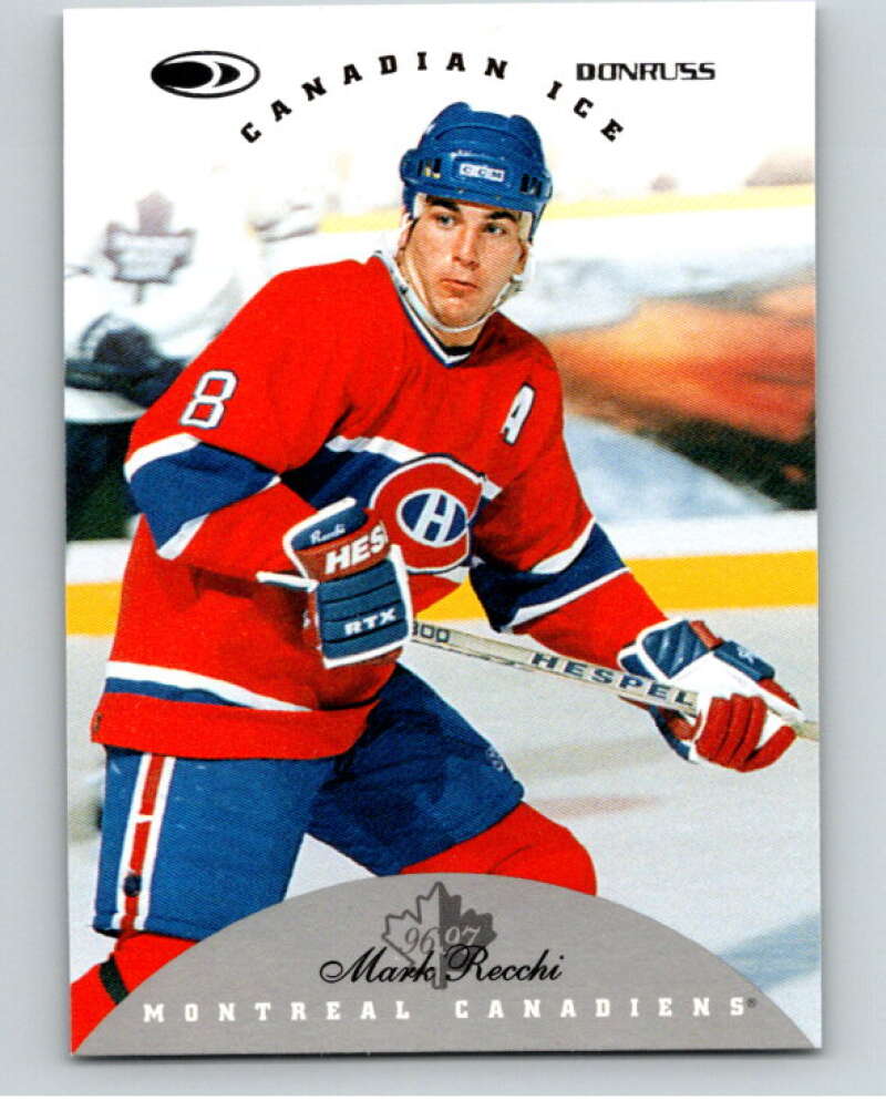 1996-97 Donruss Canadian Ice #23 Mark Recchi Montreal Canadiens V55311 Image 1