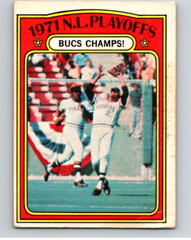 1972 O-Pee-Chee Baseball #221 NL Playoffs Bucs Champs Pirates V66319 Image 1