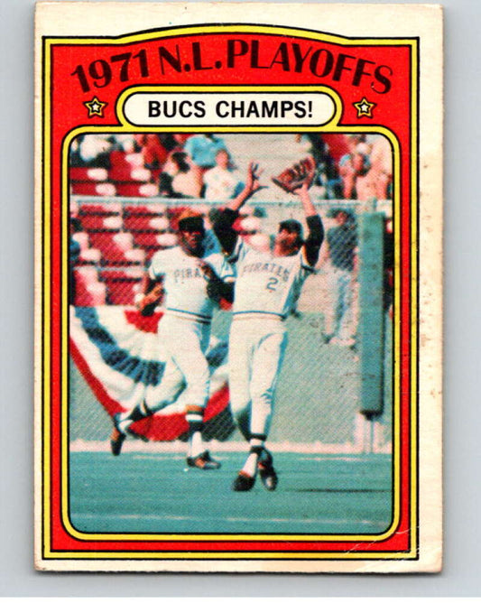 1972 O-Pee-Chee Baseball #221 NL Playoffs Bucs Champs Pirates  V66319 Image 1