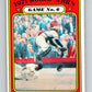 1972 O-Pee-Chee Baseball #228 World Series Game 6   V66327 Image 1