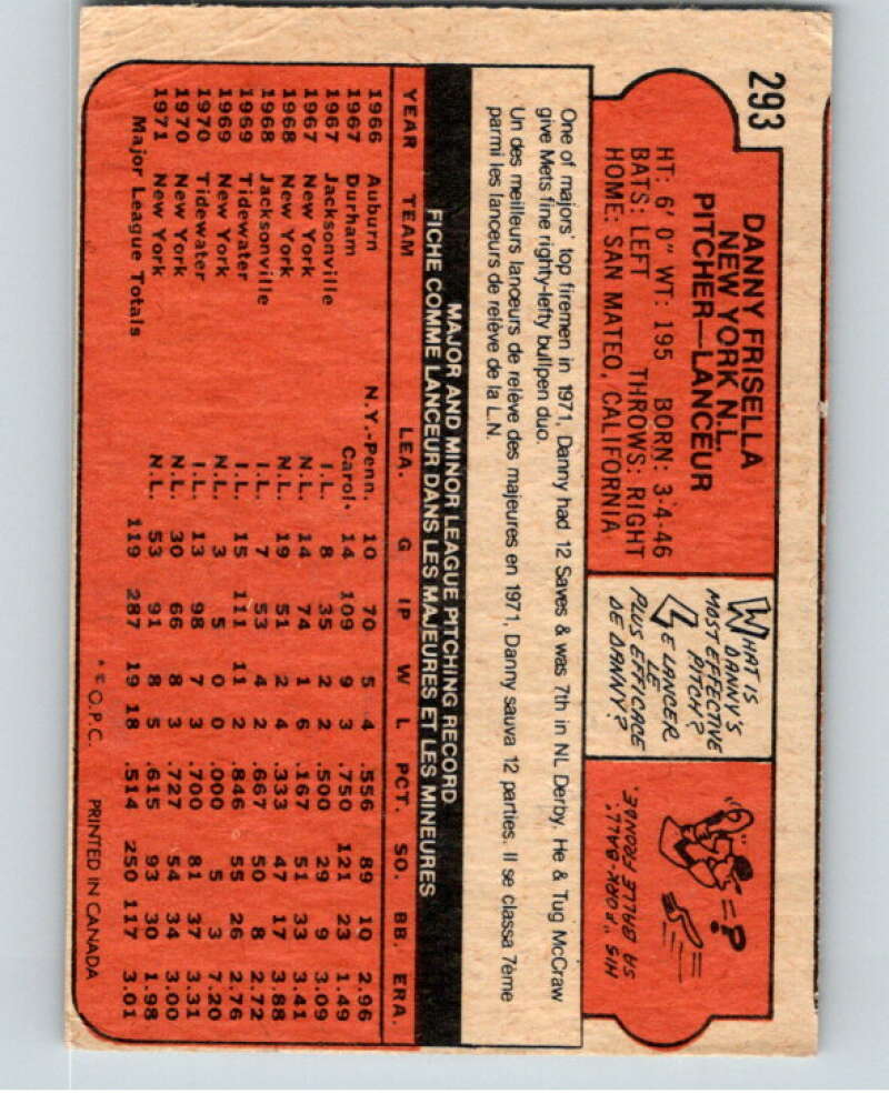 1972 O-Pee-Chee Baseball #293 Danny Frisella  New York Mets  V66380 Image 2