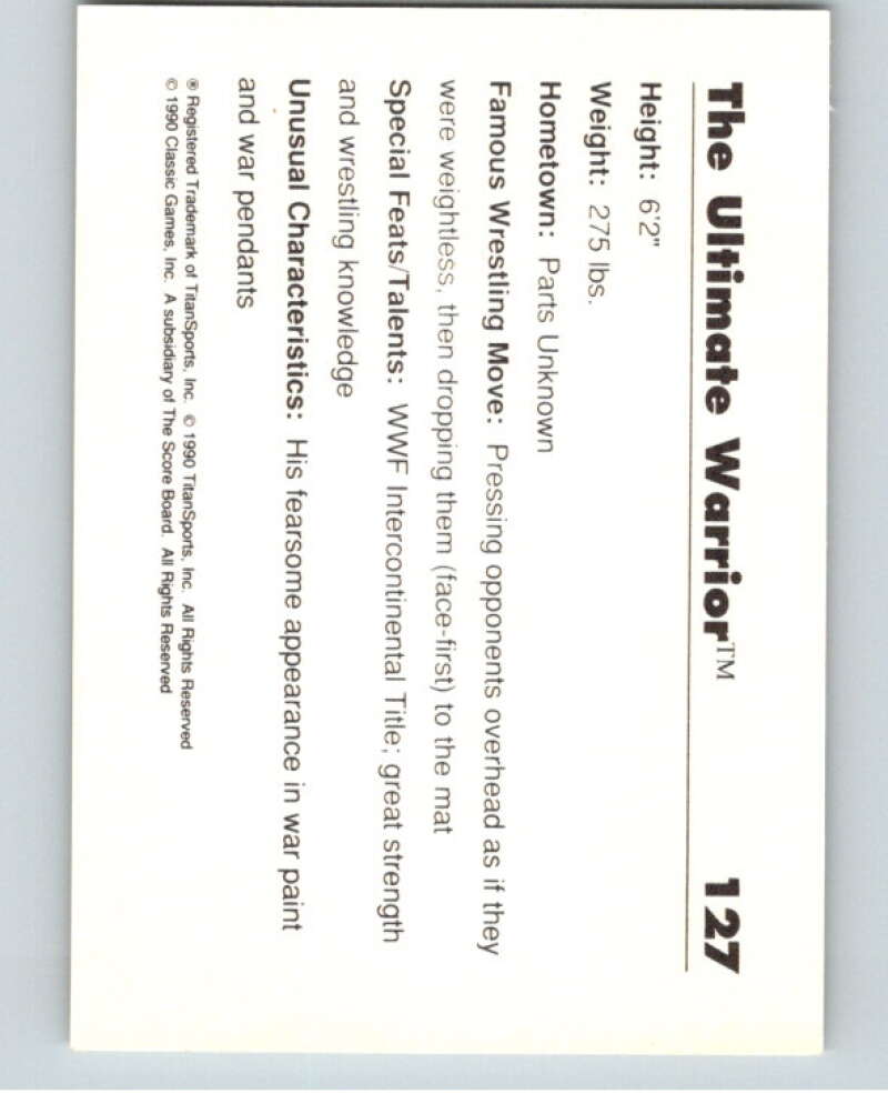 1990 Classic WWF Wrestling #127 The Ultimate Warrior V66577 Image 2