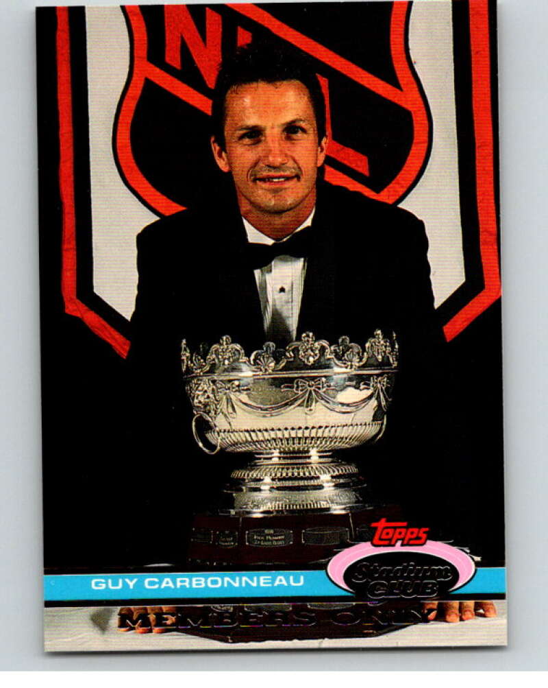 1991-92 Topps Stadium Club Members Only #39 Guy Carbonneau V66672 Image 1