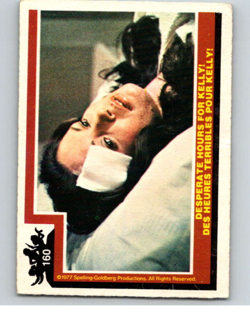 1977 OPC Charlie's Angels #160 Desperate Hours for Kelly V67398 Image 1