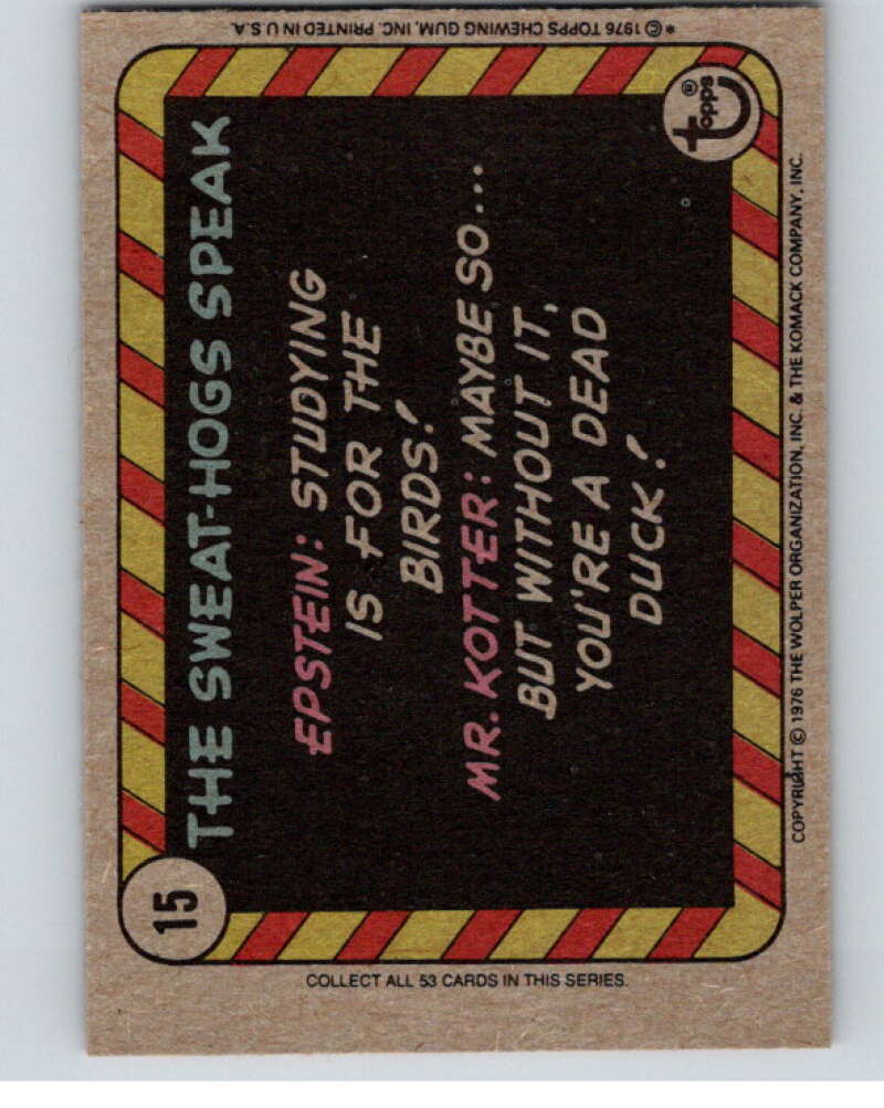 1976 Topps Welcome Back Kotter #15 But why can't I pledge.. V68518 Image 2