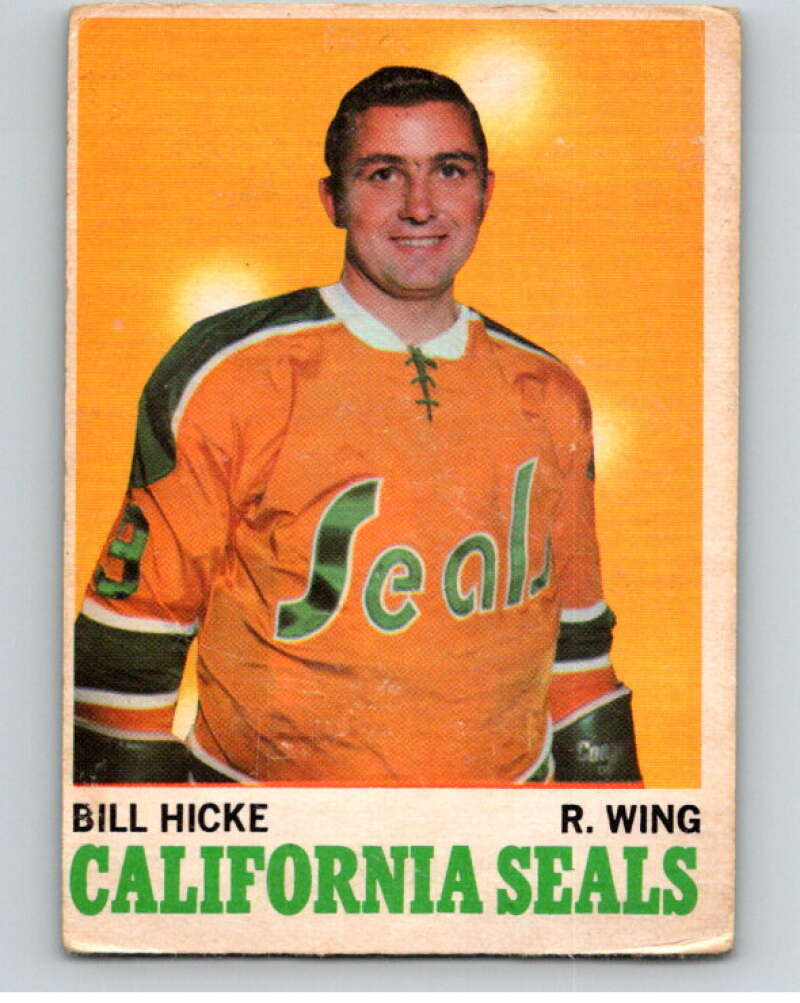 1970-71 O-Pee-Chee #76 Bill Hicke California Golden Seals V68878 Image 1