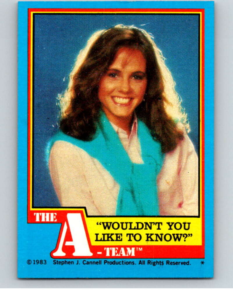1983 Topps A-Team #24 Wouldn't You Like to Know V69779 Image 1