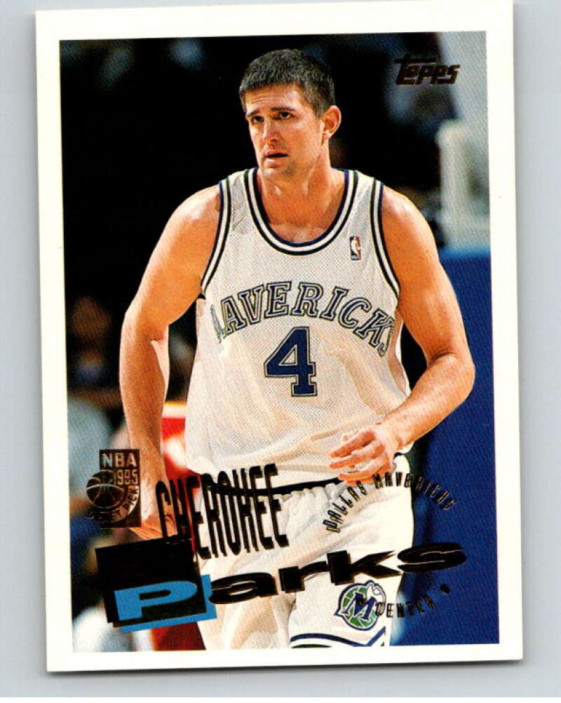 1995-96 Topps NBA #182 Cherokee Parks RC Rookie Dallas Mavericks V70293 Image 1