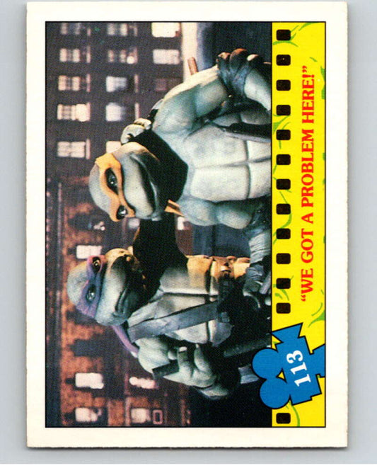 1990 O-Pee-Chee Teenage Mutant Ninja Turtles Movie #113 Card V71264 Image 1